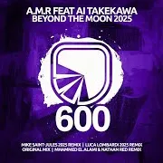 Beyond The Moon (Mike Saint-Jules 2025 Remix) (Feat. Ai Takekawa)